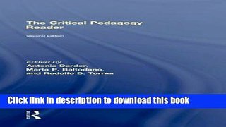 Read The Critical Pedagogy Reader: Second Edition  PDF Online