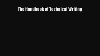 Read The Handbook of Technical Writing Ebook Free