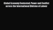 [PDF] Global Economy Contested: Power and Conflict across the International Division of Labour