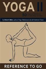 Yoga II Reference to Go Olivia H. Miller Ebook EPUB PDF