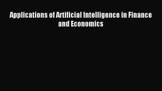 [PDF] Applications of Artificial Intelligence in Finance and Economics Download Online