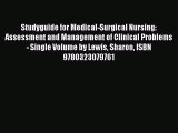 Read Studyguide for Medical-Surgical Nursing: Assessment and Management of Clinical Problems