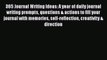 Read Book 365 Journal Writing Ideas: A year of daily journal writing prompts questions & actions