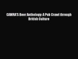 Read CAMRA'S Beer Anthology: A Pub Crawl through British Culture PDF Online