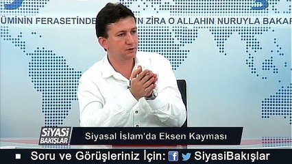 Siyasal İslam'da Eksen Kayması Ve Çözüm Yolları
