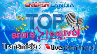 Transmisja z Top Stars Festival 2016 z Zatoru będzie na żywo tutaj: http://livestreamy.pl/top-stars-festival-2016/