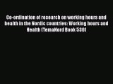 Read Co-ordination of research on working hours and health in the Nordic countries: Working