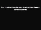 Download Das Herz-Kreislauf-System/ Herz-Kreislauf-Fitness (German Edition) Ebook Free