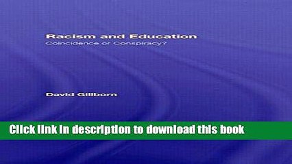 Read Racism and Education: Coincidence or Conspiracy?  Ebook Free