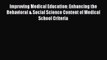Read Improving Medical Education: Enhancing the Behavioral & Social Science Content of Medical