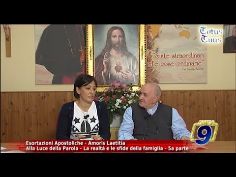 Totus Tuus | Amoris Laetitia - Alla Luce della Parola - 5a parte