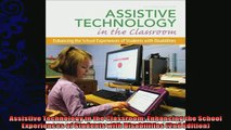 favorite   Assistive Technology in the Classroom Enhancing the School Experiences of Students with