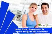 Herbal Dietary Supplements To Improve Energy In Men And Women
