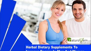 Herbal Dietary Supplements To Improve Energy In Men And Women