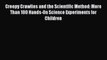 Read Books Creepy Crawlies and the Scientific Method: More Than 100 Hands-On Science Experiments