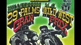 2007 Hilltoppers MC Grand Prix  29 Palms (Part 2)