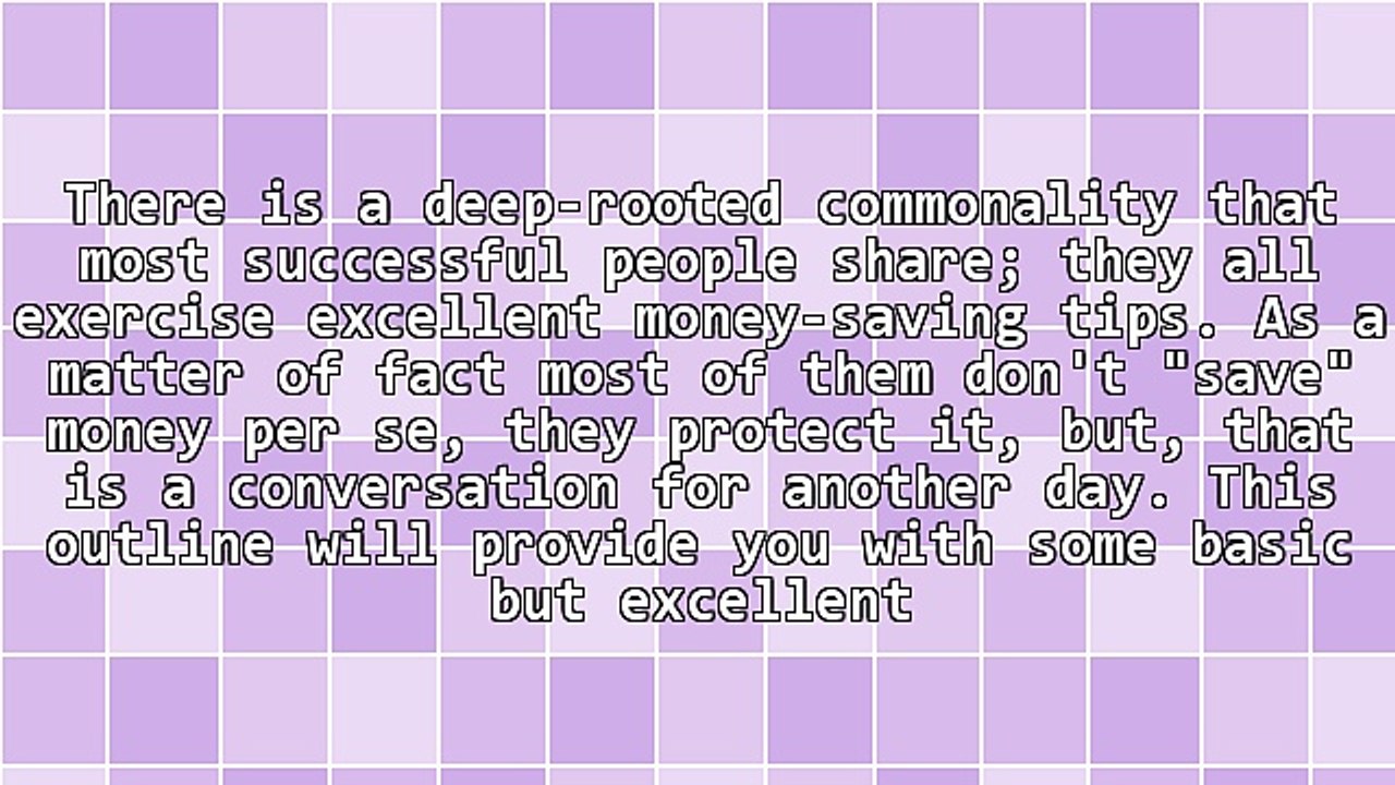 Excellent Money Saving Tips - Some Tips That Most of Society Was Never Taught