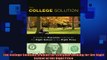 EBOOK ONLINE  The College Solution A Guide for Everyone Looking for the Right School at the Right Price  DOWNLOAD ONLINE