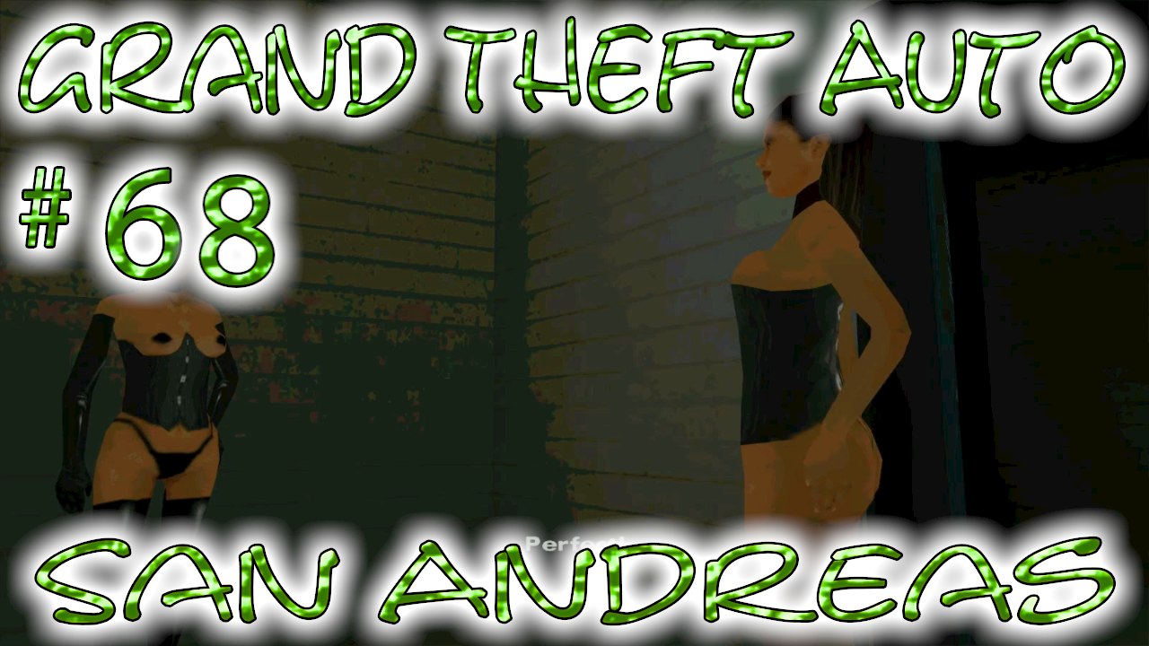 Grand Theft Auto: San Andreas # 68 ➤ The Kinky Croupier!