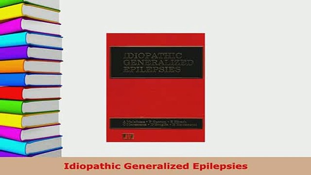 Download Idiopathic Generalized Epilepsies Free Books