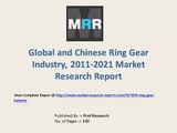 Global and Chinese Ring Gear Industry, 2016 Market Research Report