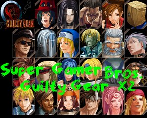 Super Gamer Bros. - Guilty Gear X2