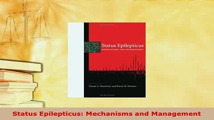 PDF  Status Epilepticus Mechanisms and Management Free Books