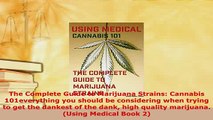 PDF  The Complete Guide to Marijuana Strains Cannabis 101everything you should be considering PDF Book Free