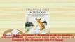 Download  Essential Oils For Dogs A Practical Guide to Healing Your Dog Faster Cheaper and Safer PDF Free