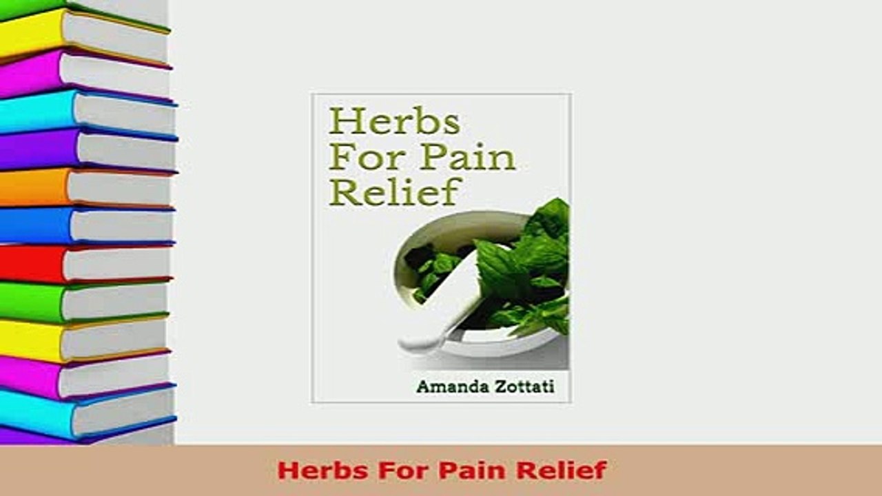 PDF  Herbs For Pain Relief Ebook