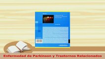 Download  Enfermedad de Parkinson y Trastornos Relacionados Read Online