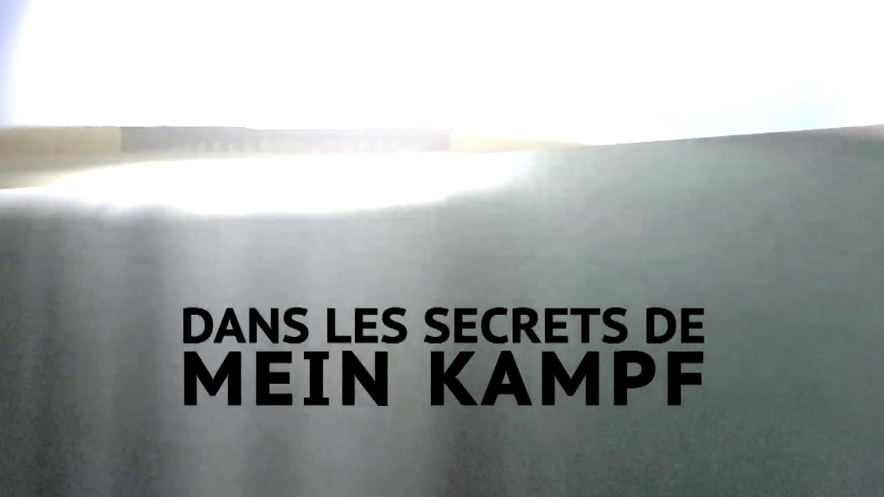Dans les secrets de Mein Kampf (extrait)