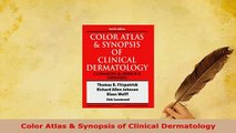 Download  Color Atlas  Synopsis of Clinical Dermatology Free Books