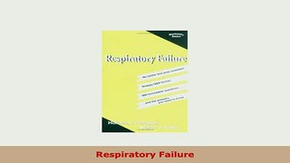 Download  Respiratory Failure PDF Book Free