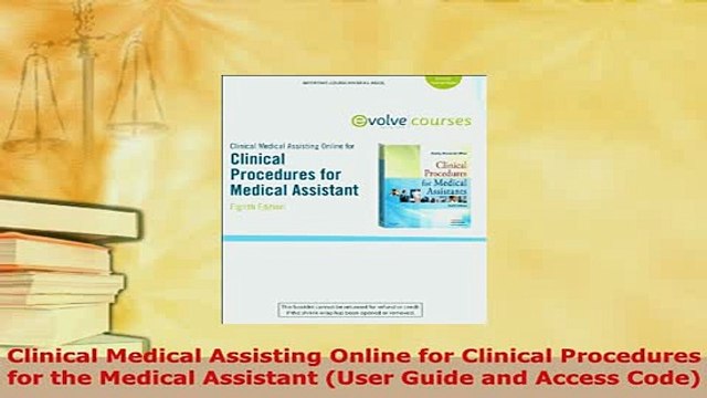 PDF Clinical Medical Assisting Online for Clinical Procedures for the Medical Assistant User Read Online