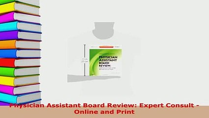 Download  Physician Assistant Board Review Expert Consult  Online and Print Free Books