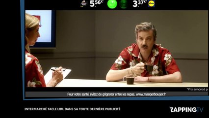 Intermarché tacle Lidl dans sa dernière publicité