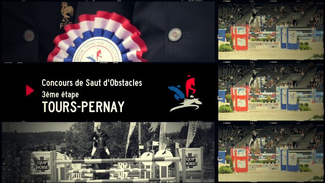 Le Petit Journal du Grand National - CSO 3ème étape à Tours-Pernay