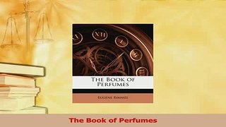 PDF  The Book of Perfumes  EBook