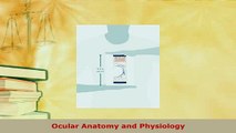 PDF  Ocular Anatomy and Physiology Free Books