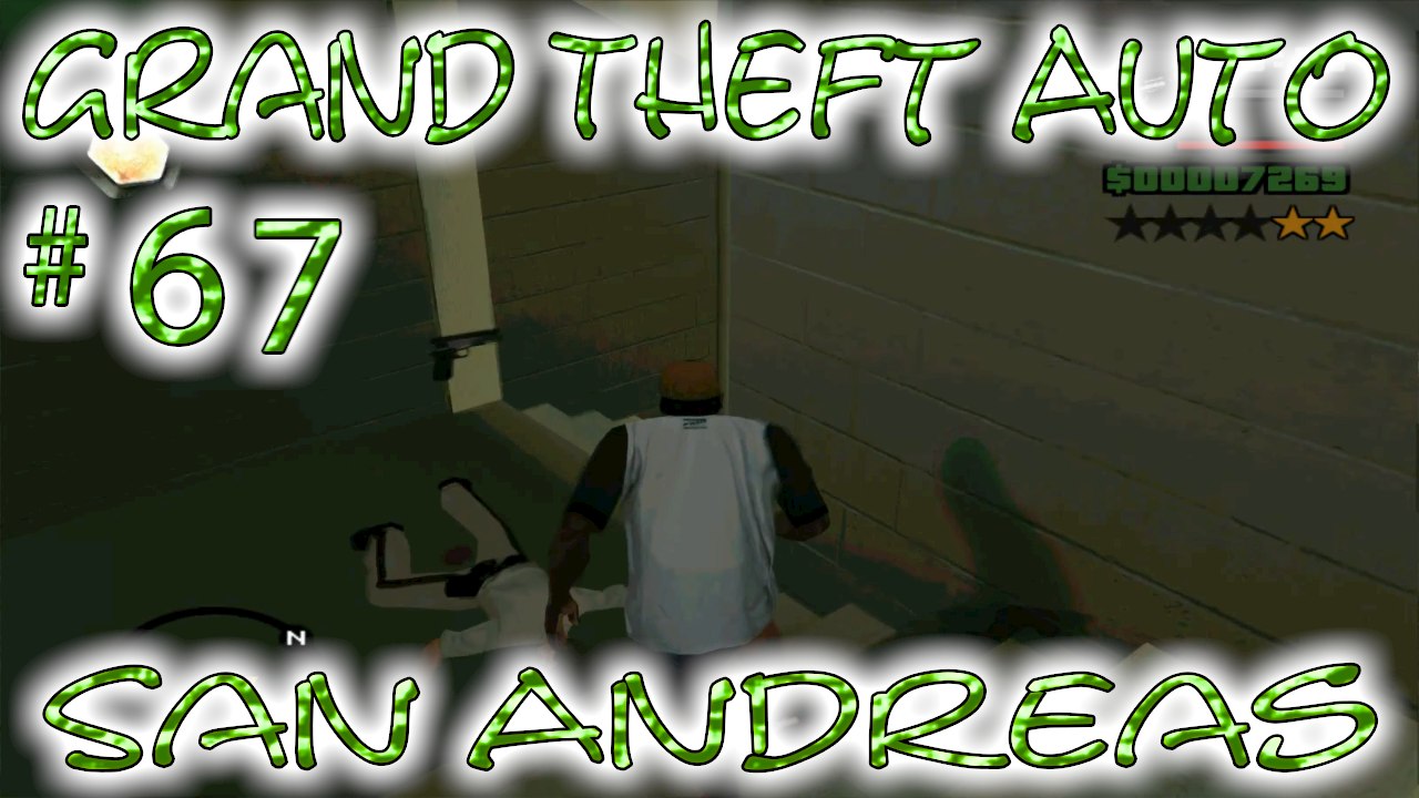 Grand Theft Auto: San Andreas # 67➤ A Smoky Bandit!