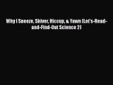 Download Why I Sneeze Shiver Hiccup & Yawn (Let's-Read-and-Find-Out Science 2)  EBook