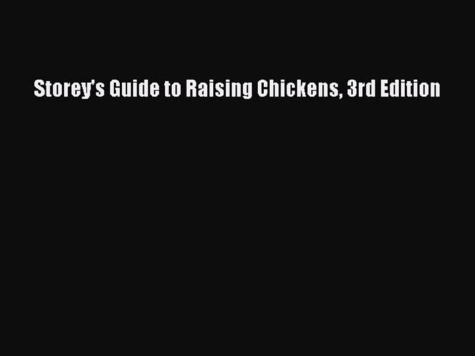 PDF Storey's Guide to Raising Chickens 3rd Edition Free Books