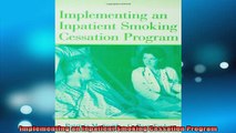 READ book  Implementing an Inpatient Smoking Cessation Program Full EBook