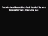 Read Tonto National Forest [Map Pack Bundle] (National Geographic Trails Illustrated Map) Ebook