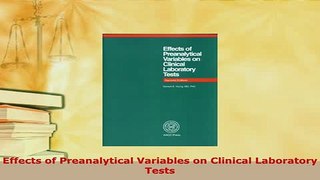 Read  Effects of Preanalytical Variables on Clinical Laboratory Tests Ebook Free