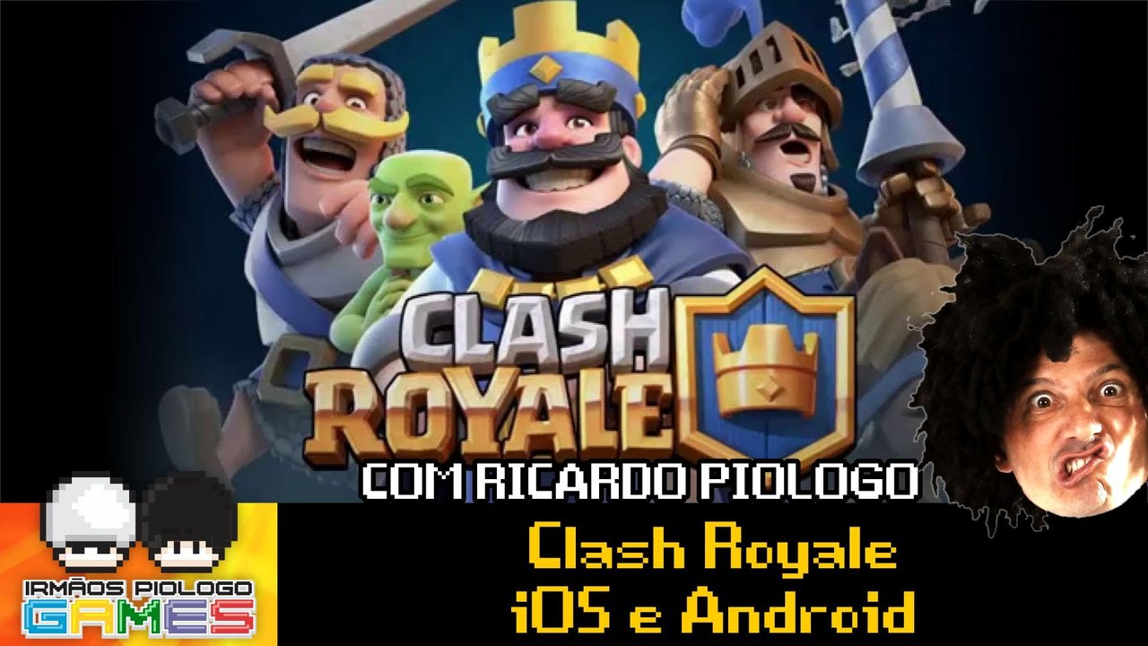 Clash Royale - Game Play Live com Ricardo Piologo
