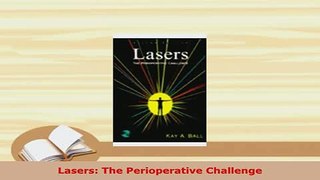 Read  Lasers The Perioperative Challenge Ebook Free