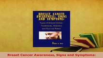 PDF  Breast Cancer Awareness Signs and Symptoms  Read Online
