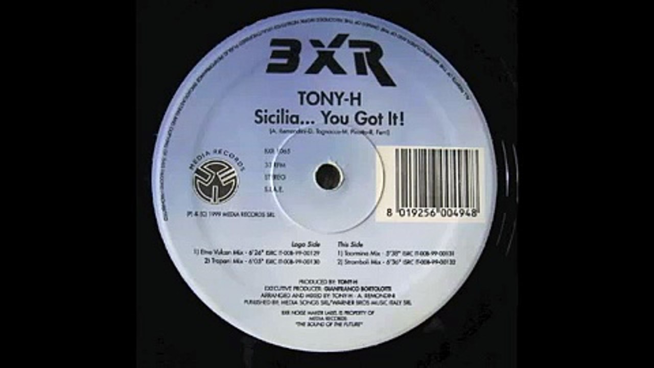 Tony-H - Sicilia...You Got It (Etna Vulcan Mix)